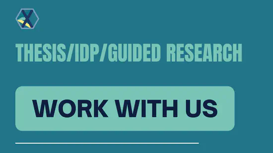 Bachelor Thesis/Master Thesis, or IDP/Guided Research/KAP